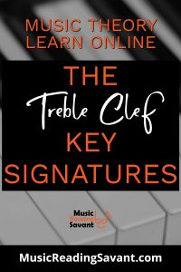 the treble clef key signatures