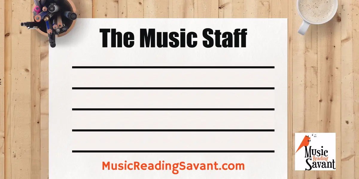 The Music Staff