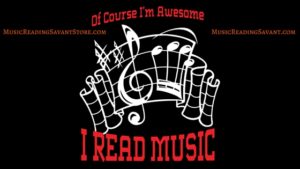 Of Course I'm Awesome, I Read Music Music Apparel