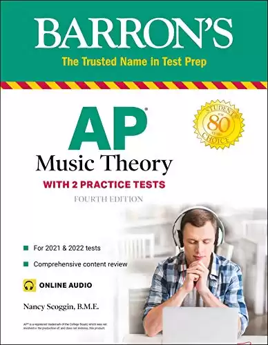 Barron's AP Music Theory Book: 2 Practice Tests, Comprehensive Review & Online Ear Training