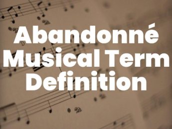 abandonné musical term definition